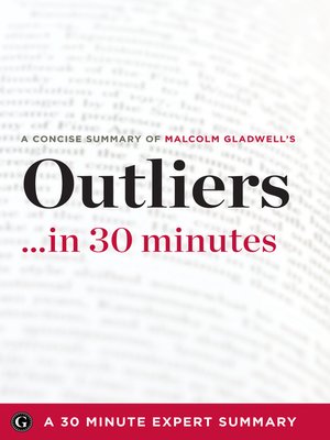 cover image of Summary: Outliers ...in 30 Minutes